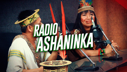 Ashi Añane es el primer programa periodístico a nivel nacional en asháninka