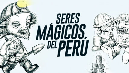 Seres Mágicos del Perú, el libro de los mitos y leyendas que te dejará sin palabras