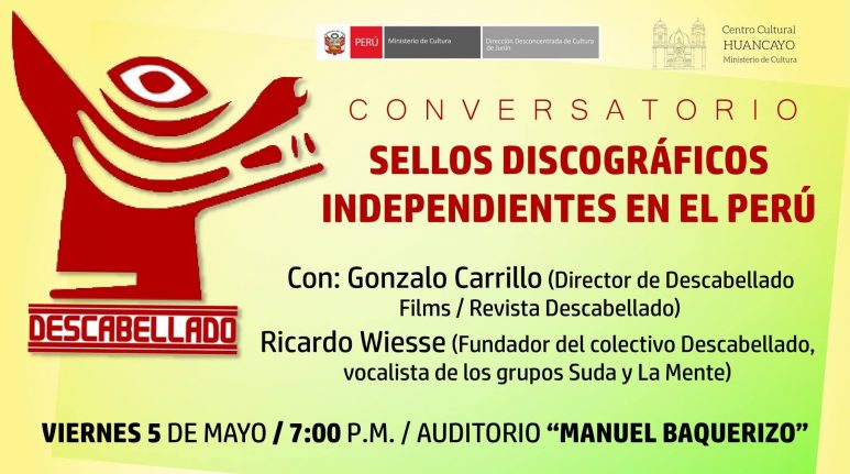 Conversatorio: Sellos discográficos independientes en el Perú