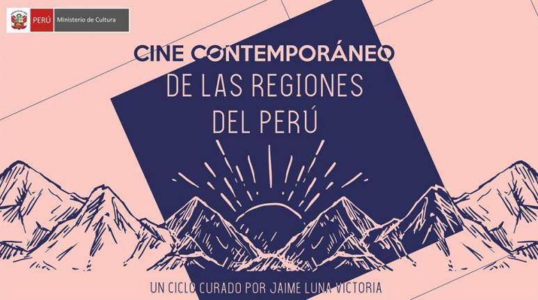 Cine Contemporáneo de las Regiones del Perú