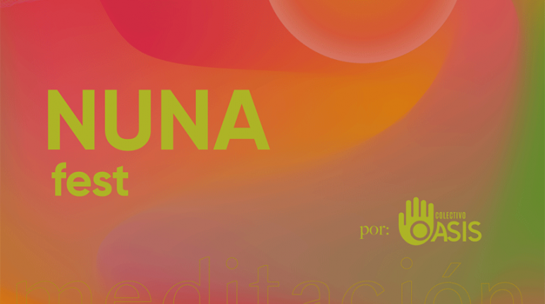Nuna Fest, festival virtual que promueve el aprendizaje de prácticas espirituales