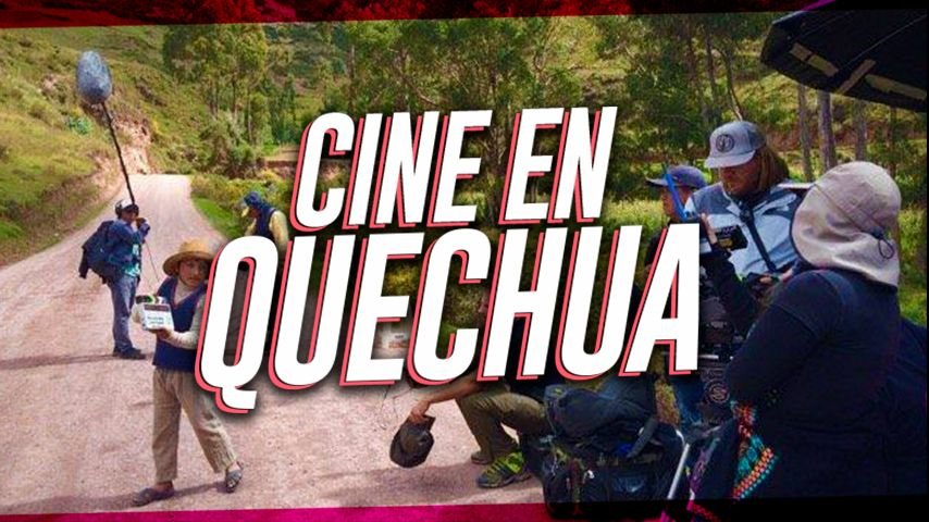 «Willaq Pirqa», la película cusqueña hecha en quechua