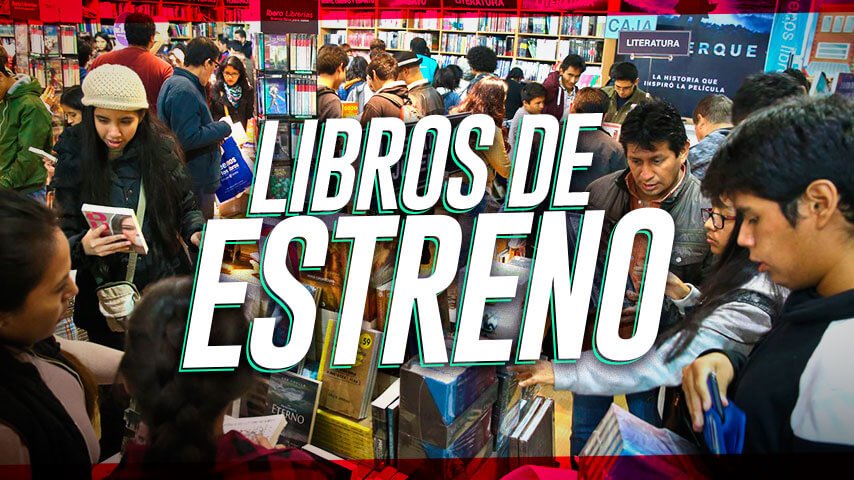 5 nuevos libros peruanos que no te puedes perder en la Feria del Libro 2018