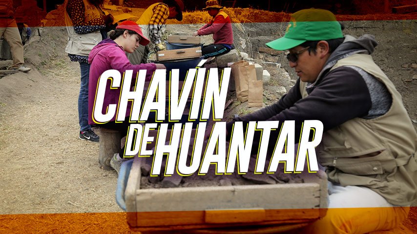 Chavín de Huantar a la vanguardia de la arqueología