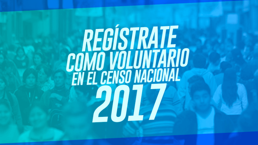 Regístrate como voluntario en el Censo Nacional 2017